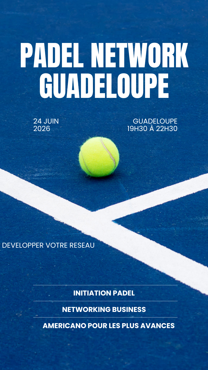 Illustration — Padel Network Guadeloupe : créer des connexions business entre entrepreneurs en Caraïbe